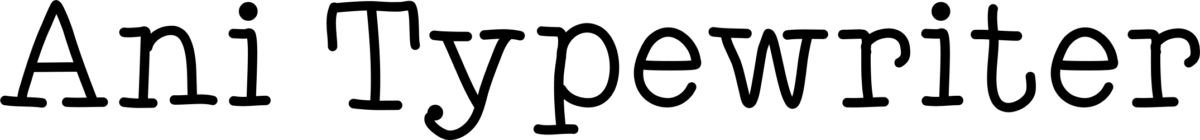 Ani Typewriter Font 1