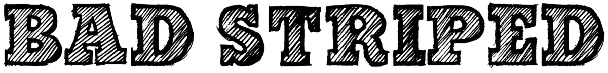 Bad Striped Font 1