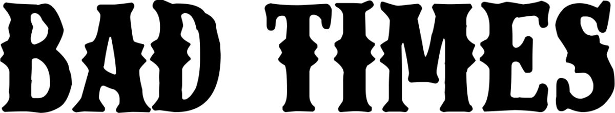 Bad Times Font 1