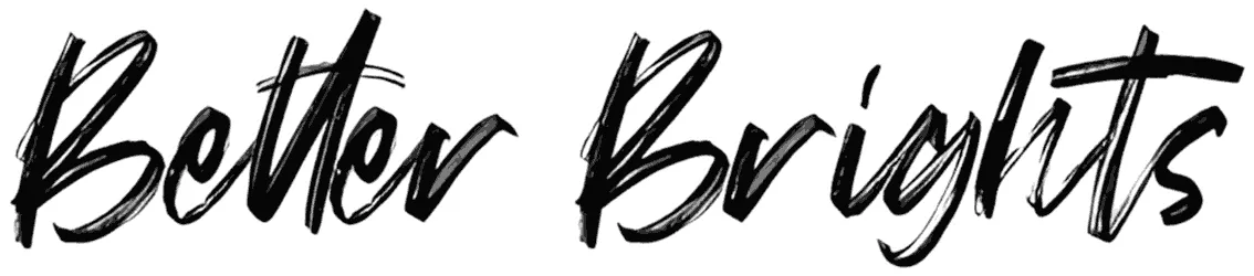 Better Brights Brush Font 1