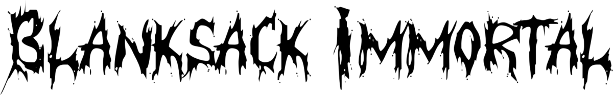 Blanksack Immortal Font 1
