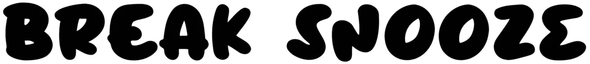 Break Snooze Font 1
