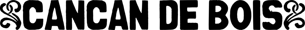 CanCan de Bois Font 1