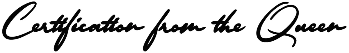 Certification from the Queen Font 1