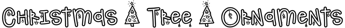 Christmas Tree Ornaments Font 1