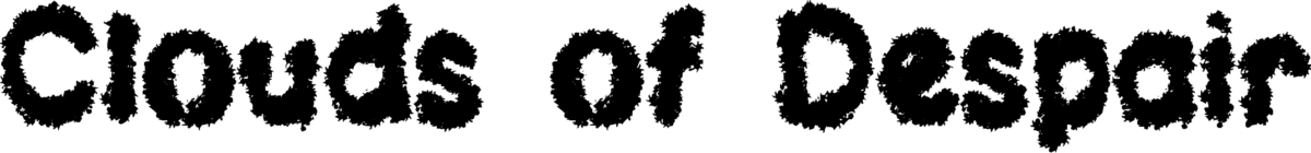Clouds of Despair LSF Font 1