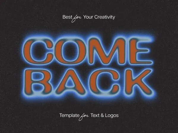 Come Back Text Effect 1