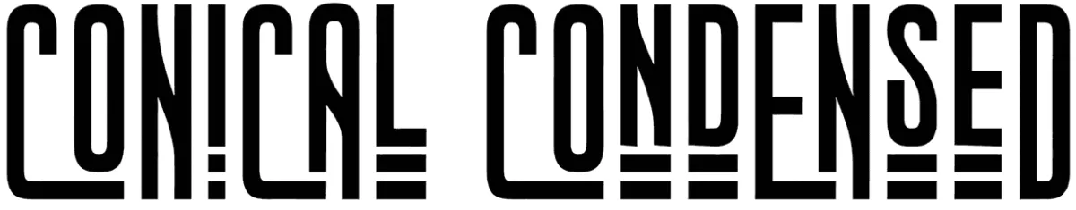 Conical Condensed Font 1