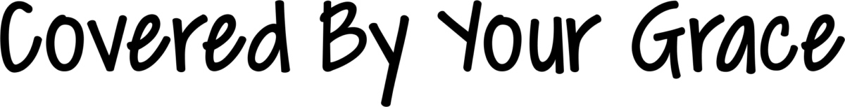 Covered By Your Grace Font 1