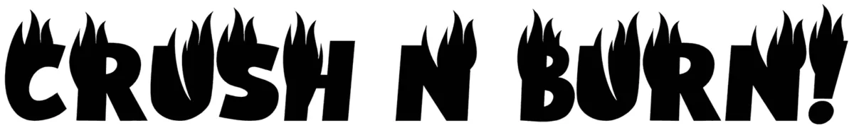 Crush N Burn Font 1