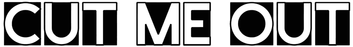 Cut Me Out Font 1