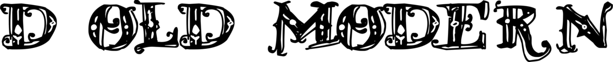 D Old Modern Font 1