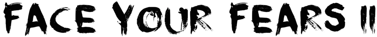 DK Face Your Fears II Font 1