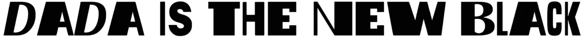 Dada is the new Black Font 1