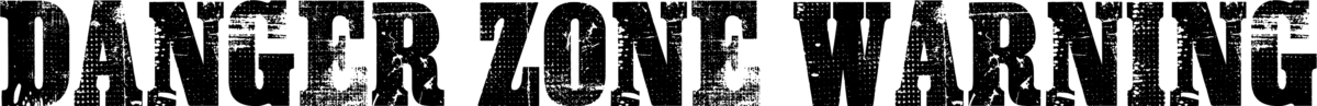 Danger Zone Warning Font 1