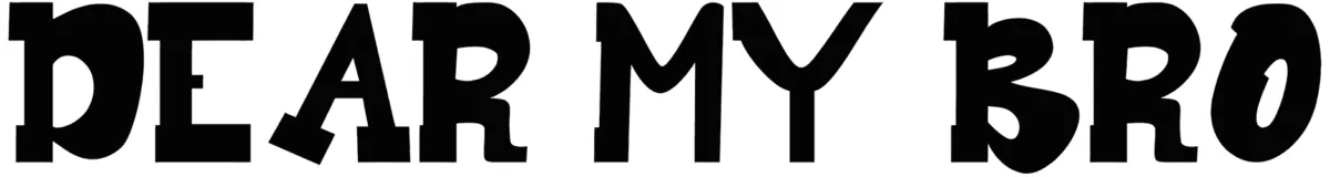 Dear My Bro Font 1