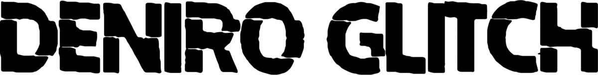 Deniro Glitch Font 1