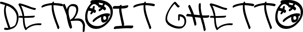 Detroit Ghetto Font 1