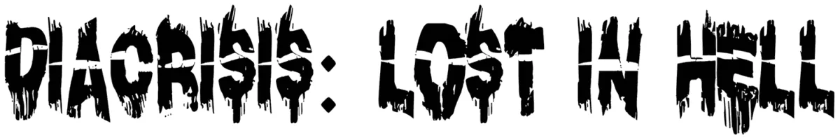 Diacrisis Lost in Hell Font 1