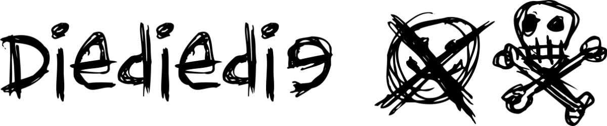 Diediedie Font 1
