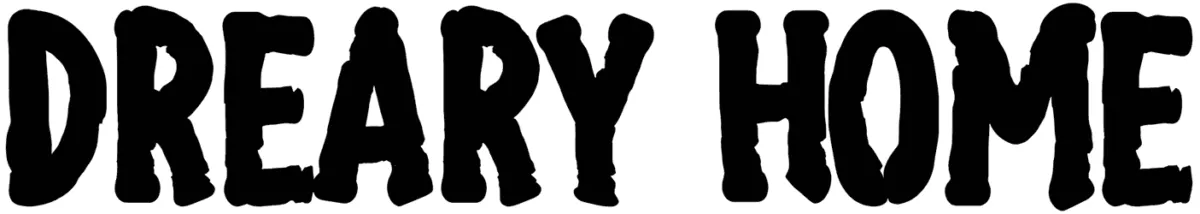 Dreary Home Font 1
