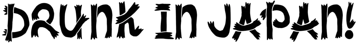 Drunk in Japan Font 1