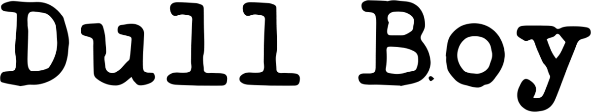Dull Boy Font 1