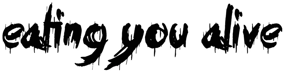 Eating You Alive Font 1