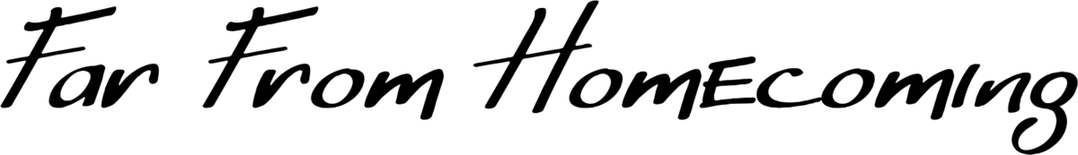 Far From Homecoming Font 1