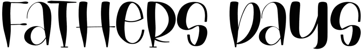 Fathers Days Font 1
