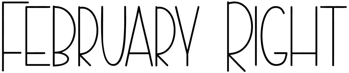 February Right Font 1