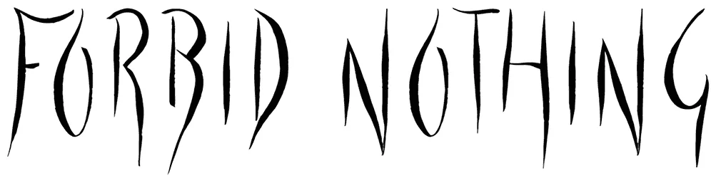Forbid Nothing Font 1
