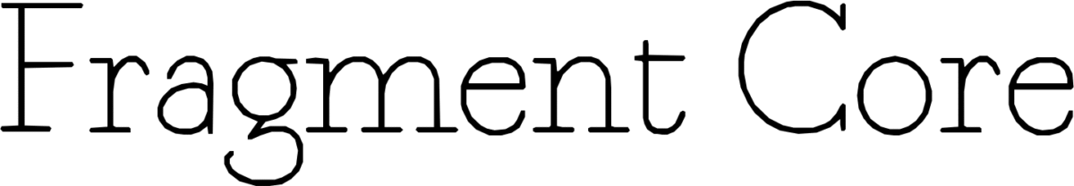 Fragment Core Font 1