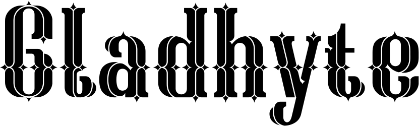 Gladhyte Font 1