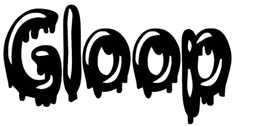Gloop Font 1