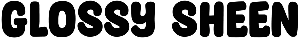 Glossy Sheen Font 1