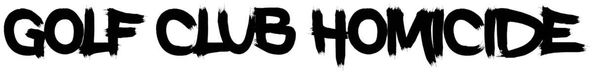 Golf Club Homicide Font 1