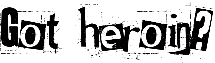 Got heroin Font 1