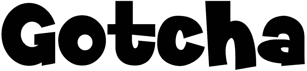 Gotcha Font 1