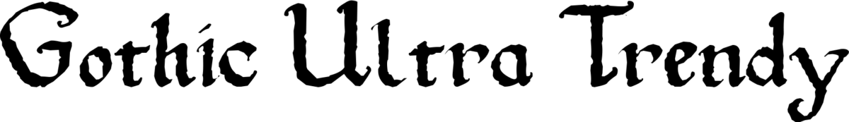Gothic Ultra Trendy Font 1