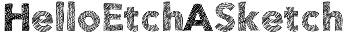 HelloEtchASketch Font 1