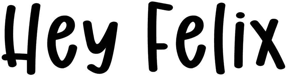 Hey Felix Font 1