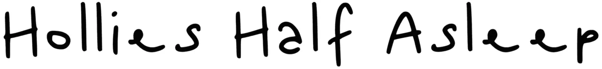 Hollies Half Asleep Font 1