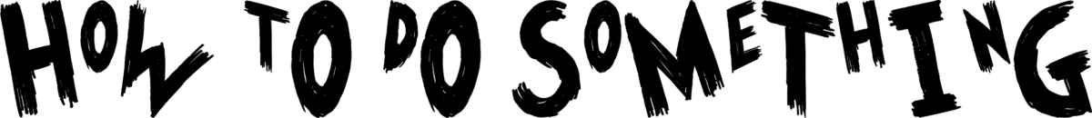 How To Do Something Font 1
