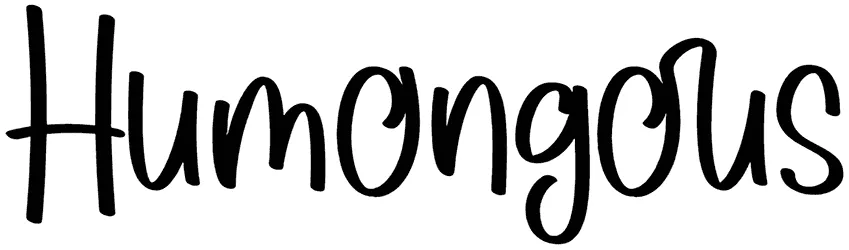 Humongous Font 1