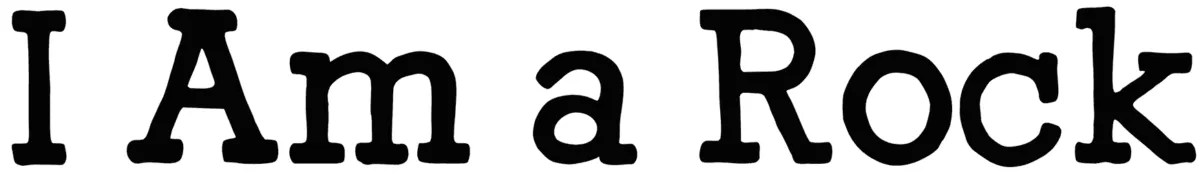 I Am a Rock Font 1