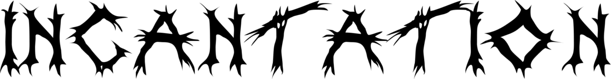 Incantation Font 1