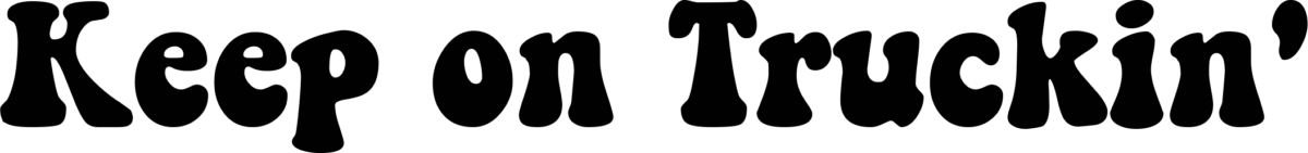 Keep on Truckin FW Font 1