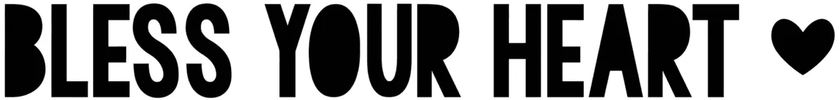 Kg Bless Your Heart Font 1