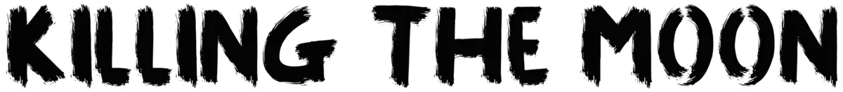 Killing The Moon Font 1